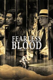 Fearless Blood