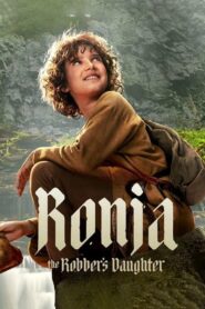 Ronja the Robber’s Daughter