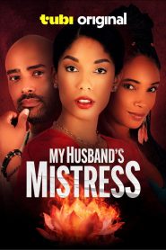My Husband’s Mistress
