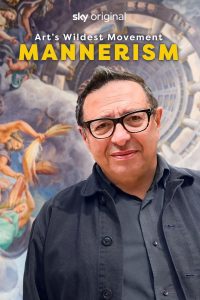 Art’s Wildest Movement: Mannerism